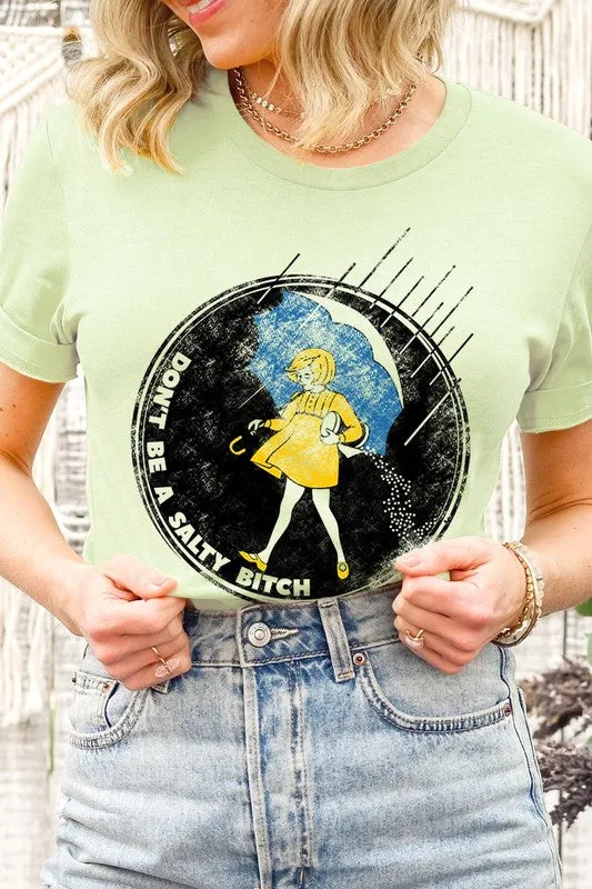 Salty Sarcasm Joke Meme Graphic T Shirts